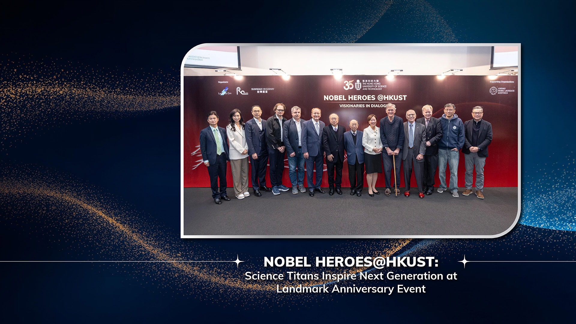 Nobel Heroes@HKUST: Science Titans Inspire Next Generation at Landmark Anniversary Event