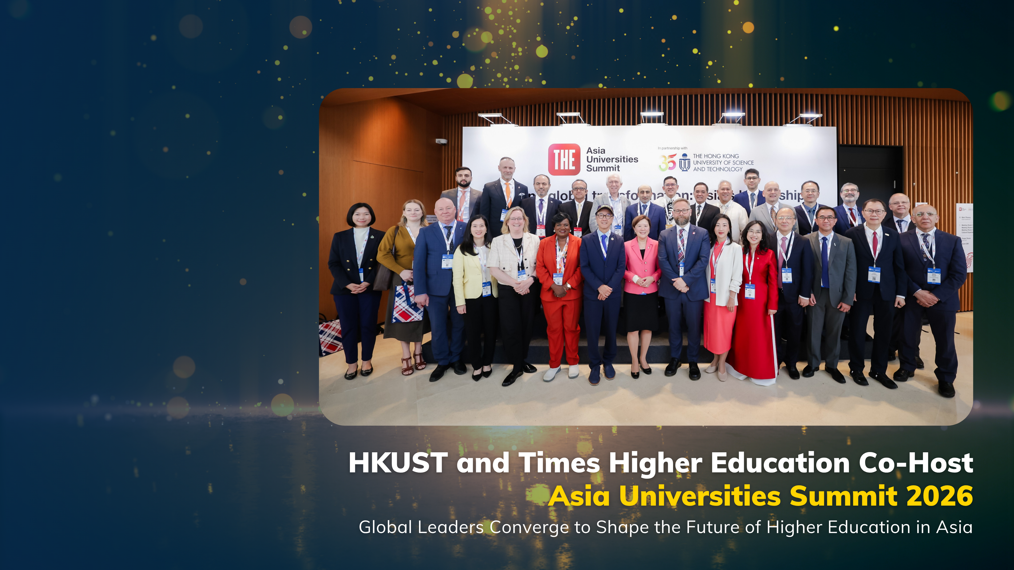 HKUST and Times Higher Education Co-Host Asia Universities Summit 2026