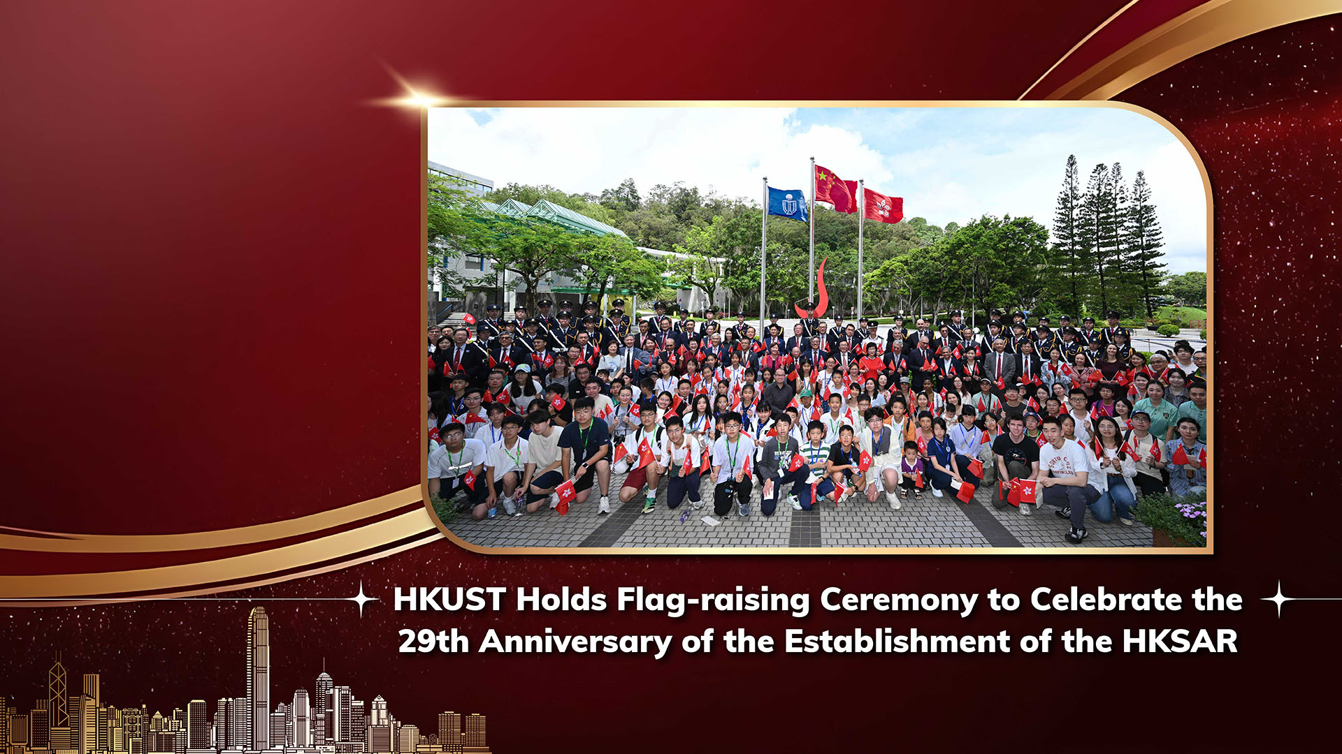 HKUST Holds Flag-raising Ceremony to Celebrate the 29th Anniversary of the Establishment of the HKSAR