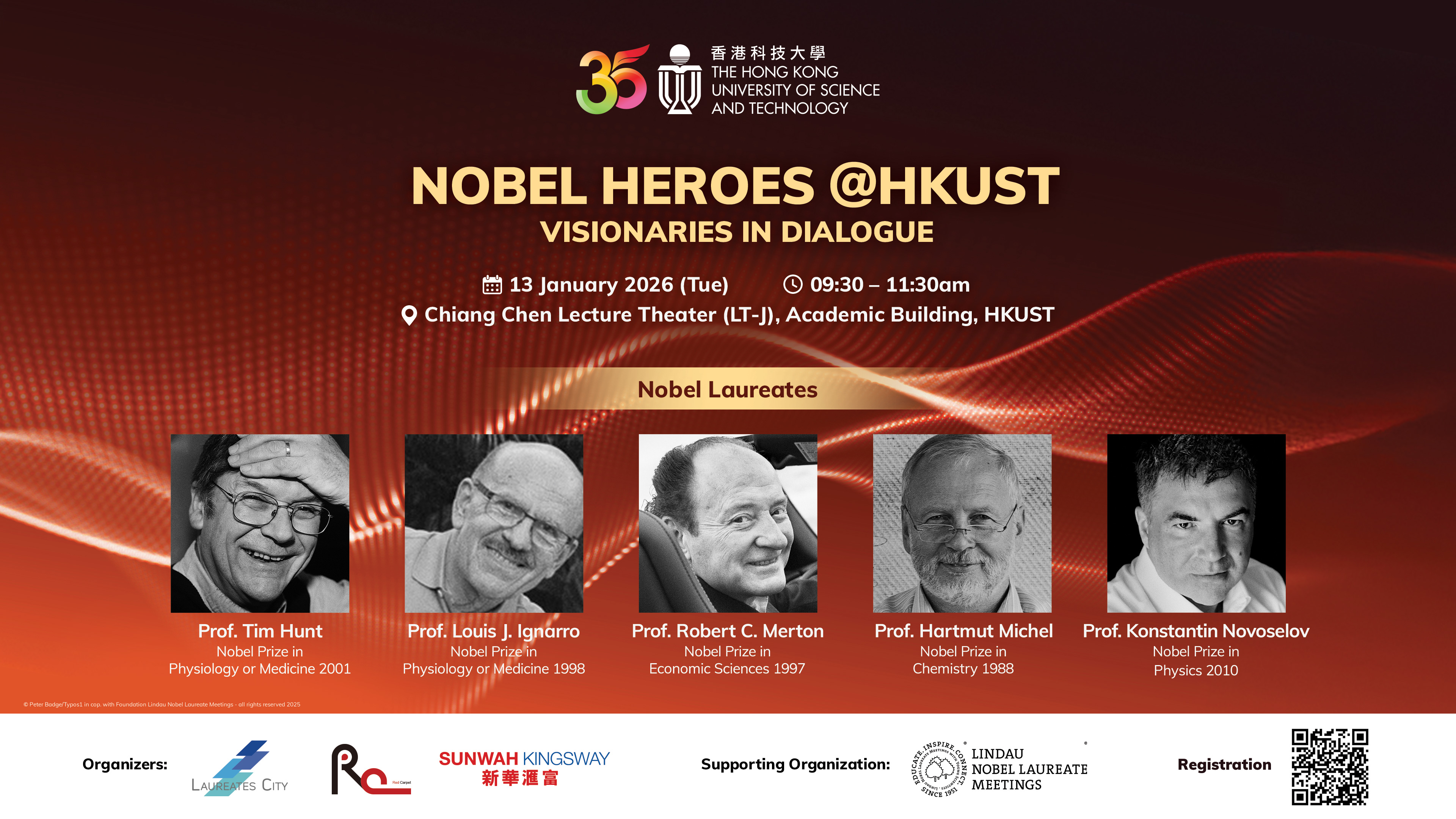 The Hong Kong University of Science and Technology will host the inaugural Nobel Heroes@HKUST event on January 13, 2026 (Tuesday). The event is open for registration to HKUST members and the wider community.