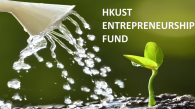 HKUST Sets Up a HK$50 million Fund to Support Startups
