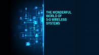 The Wonderful World of 5-G Wireless Systems