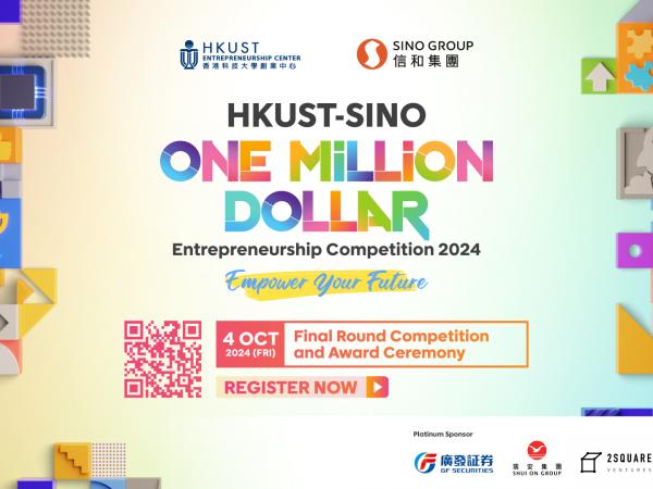 "HKUST-SINO One Million Dollar Entrepreneurship Competition 2024“attracts a record breaking of 340 overseas and local aspiring teams for tackling real-life challenges through innovative solutions."HKUST-SINO One Million Dollar Entrepreneurship Competition 2024“attracts a record breaking of 340 overseas and local aspiring teams for tackling real-life challenges through innovative solutions.