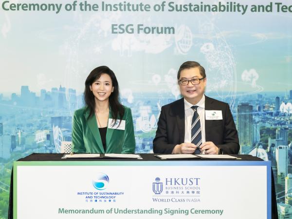 Ms. Poman Lo, Founder & Faculty Advisor of The Institute of Sustainability and Technology, Adjunct Professor of Department of Management at HKUST (left), and Prof. Tam Kar Yan, Dean of HKUST Business School (right) sign MoU to affirm the strategic partnership